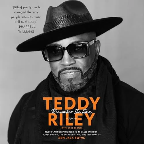 Remember the Times By Teddy Riley, Jake Brown